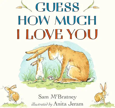 Guess How Much I Love You