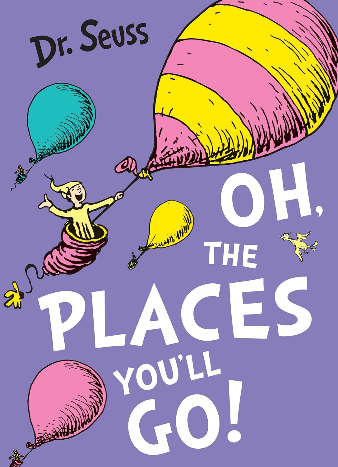 Dr Seuss Oh the Places You'll Go