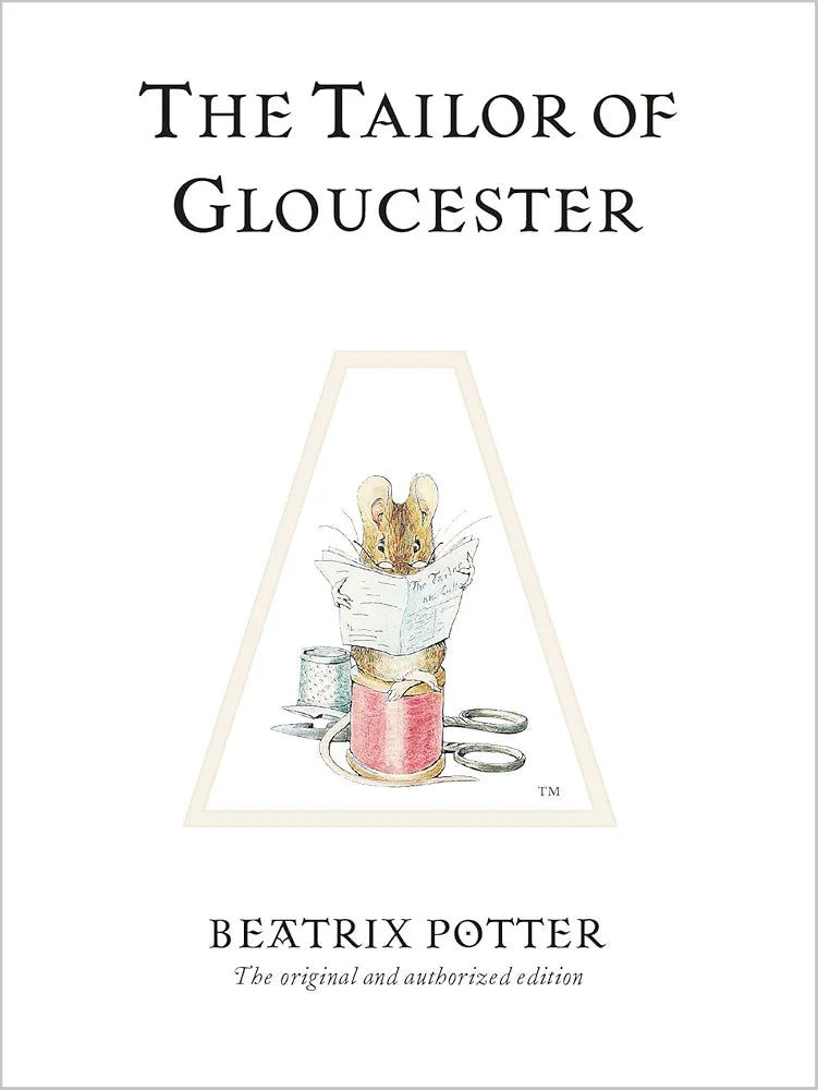 The Tailor of Gloucester