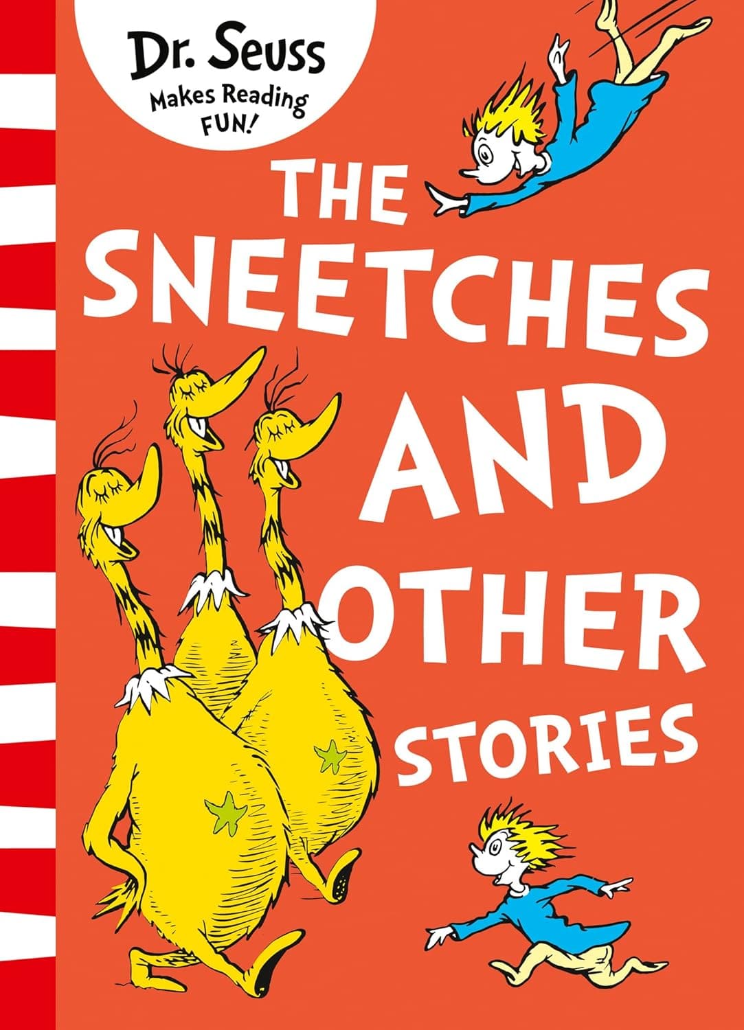 Dr Seuss The Sneetches and Other Stories