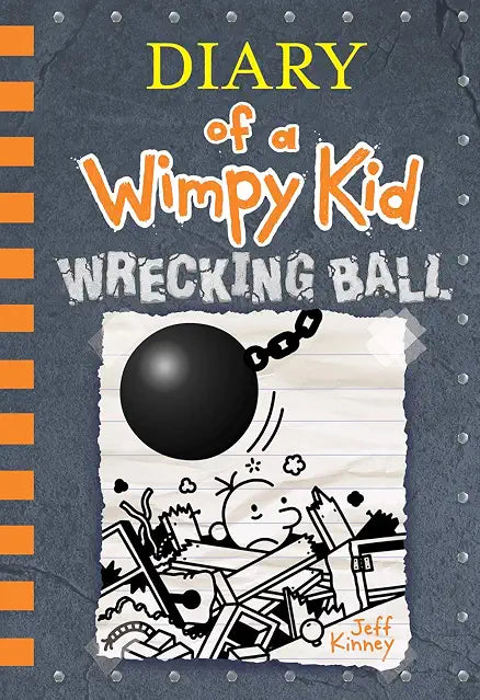 Diary of a Wimpy Kid #14 Wrecking Ball