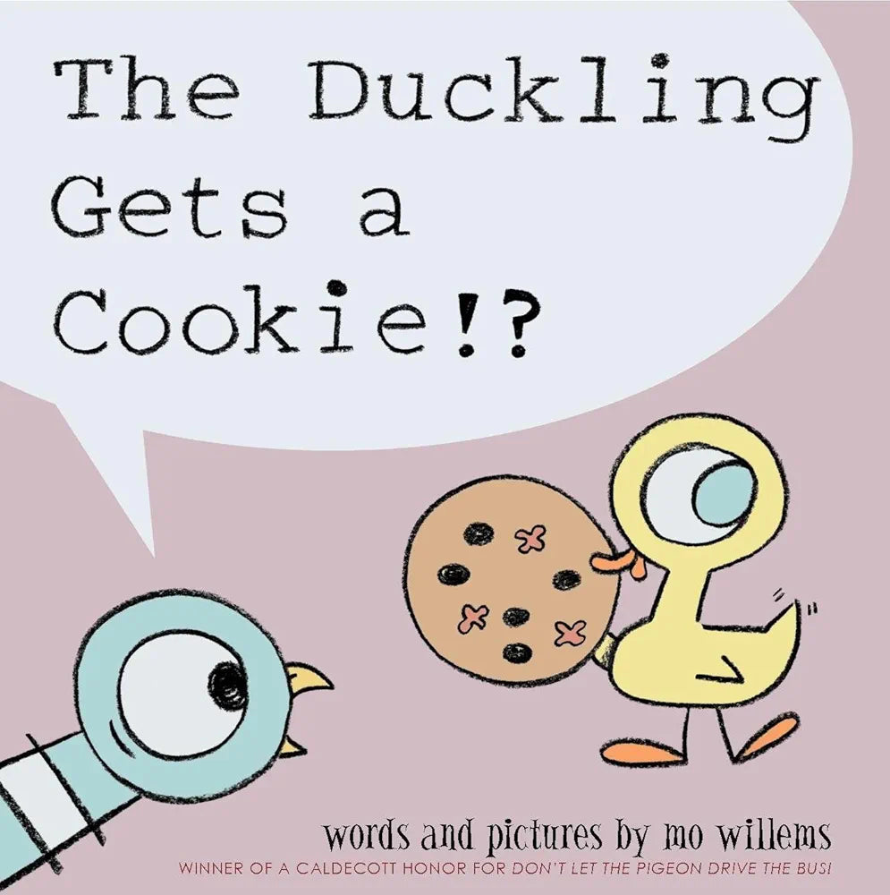 The Duckling Gets a Cookie
