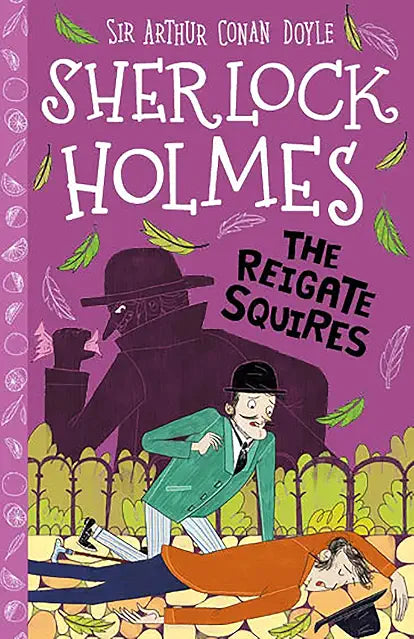 Sherlock Holmes: The Reigate Squires