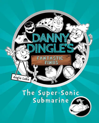 Danny Dingle's The Super-Sonic Submarine