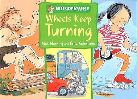 Wonderwise Wheels Keep Turning