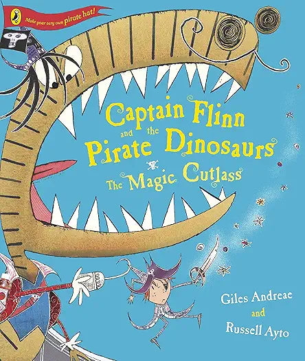 Captain Flinn and the Pirate Dinosaurs The Magic Cutlass