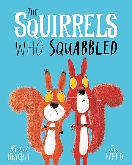 The Squirrels who Squabbled