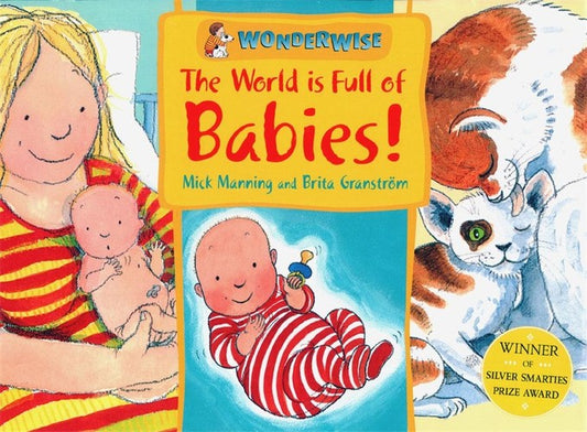 Wonderwise. The World is Full of Babies!
