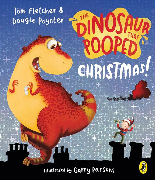 The Dinosaur that Pooped Christmas