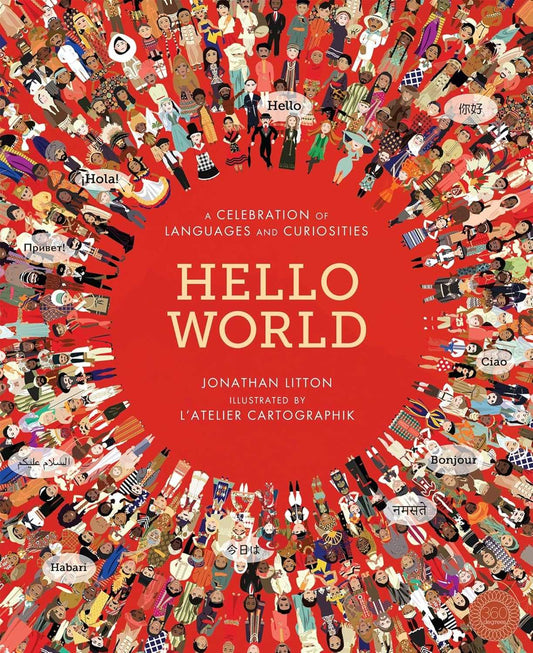 Hello World! A Celebration of Languages and Curiosities