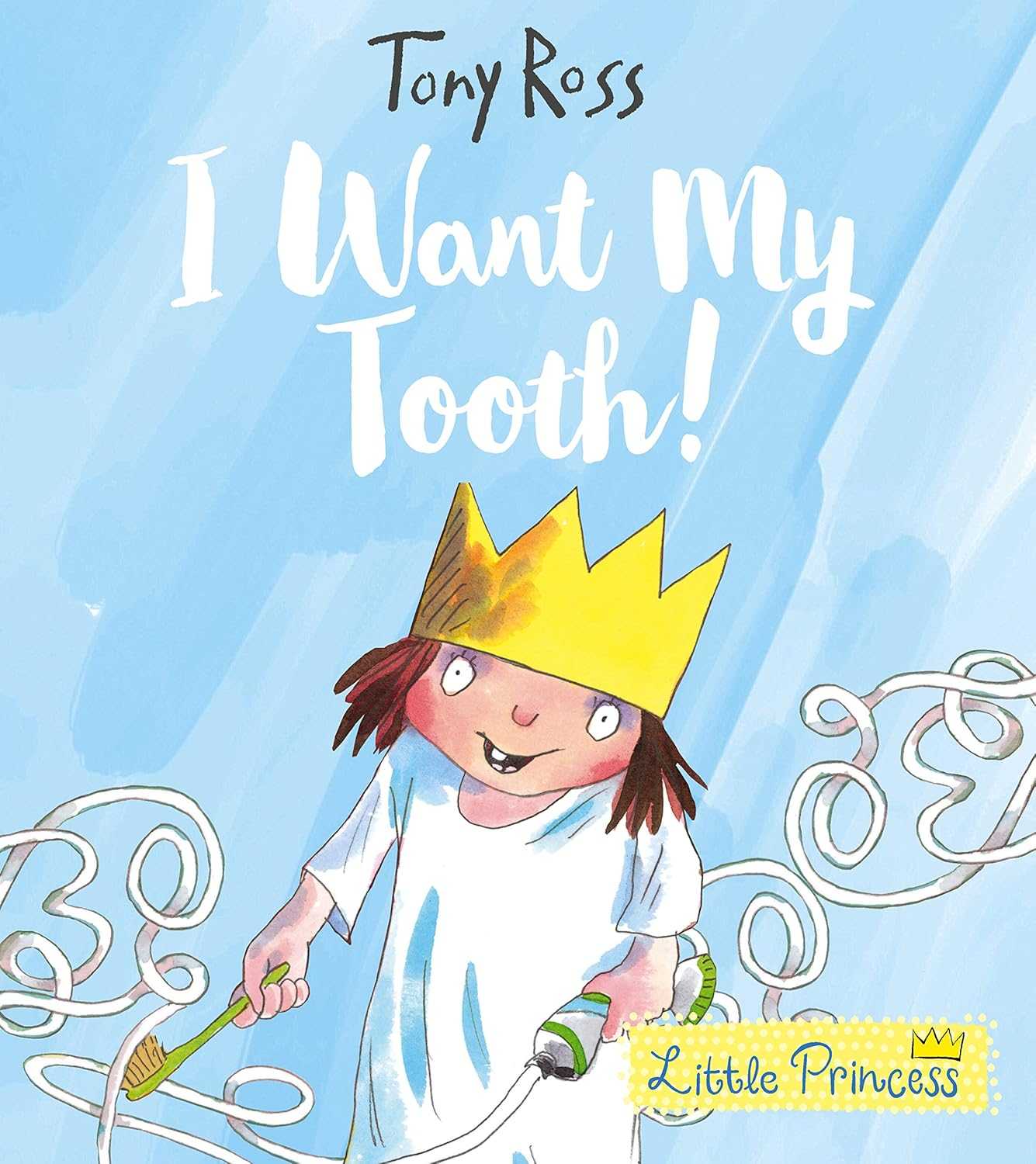 Little Princess I Want My Tooth!