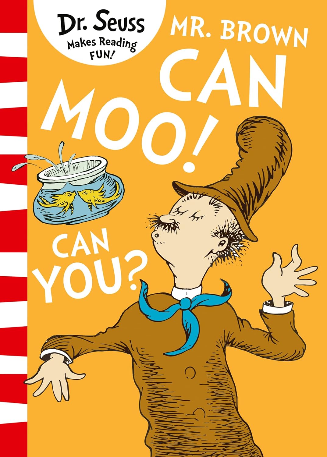 Dr Seuss Mr Brown Can Moo